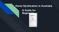 Horse Syndication in Australia - A Guide for Beginners PowerPoint PPT Presentation