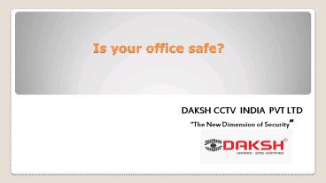 Is your office safe?
