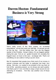 Fundamental Business is Very Strong- Darren Huston