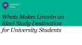 Whats Makes Lincoln an Ideal Study Destination for University Students PowerPoint PPT Presentation