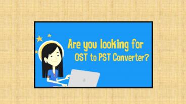 OST to PST Converter tool
