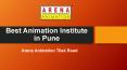Best Animation Institute in Pune - Arena Animation Tilak Road PowerPoint PPT Presentation