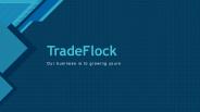 Best Business Magazine For Young Entrepreneurs: TradeFlock