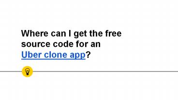 Where can I get the free source code for an Uber clone app?
