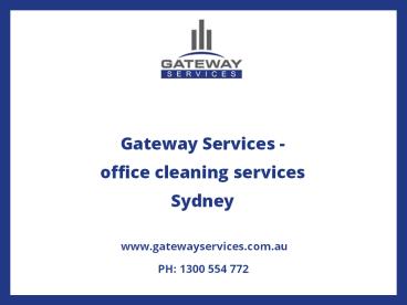 Gateway Services - office cleaning services Sydney