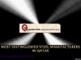 Most Distinguished Steel Manufacturers in Qatar PowerPoint PPT Presentation