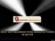 Most Distinguished Steel Manufacturers in Qatar