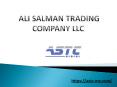 ALI SALMAN TRADING COMPANY LLC PowerPoint PPT Presentation