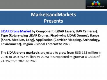 LiDAR Drone Market | Size, Share, system and Industry Analysis and Market Forecast to 2025