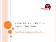 5 PPC Tricks to Up Your Digital Ads Game