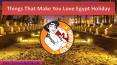 Things That Make You Love Egypt Holiday PowerPoint PPT Presentation