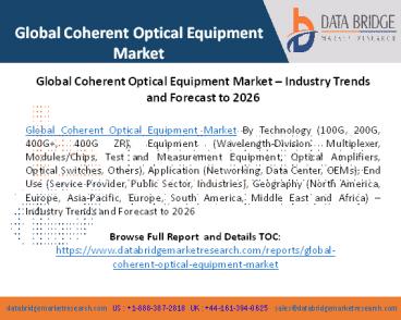 Global Coherent Optical Equipment Market – Industry Trends and Forecast to 2026 (1)