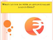 Advance salary loan in India