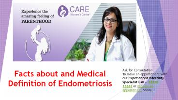 Facts about and Medical Definition of Endometriosis
