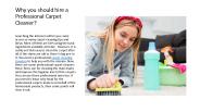 Why you should hire a Professional Carpet Cleaner?