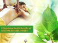 6 Surprising Health Benefits of Full Body Massage Therapy PowerPoint PPT Presentation