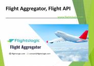 Flight Aggregator, Flight API