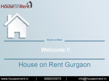 Find Hustle free House on Rent