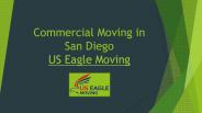 Commercial Moving in San Diego US Eagle Moving