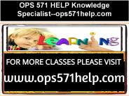 OPS 571 HELP Knowledge Specialist--ops571help.com
