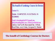 The benefit of Cardiology Courses for Doctors
