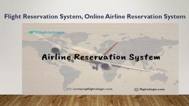 Flight Reservation System, Online Airline Reservation System