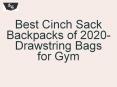 Best Cinch Sack Backpacks of 2020- Drawstring Bags for Gym PowerPoint PPT Presentation