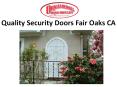 Quality Security Doors Fair Oaks CA PowerPoint PPT Presentation