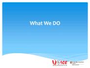 What We DO