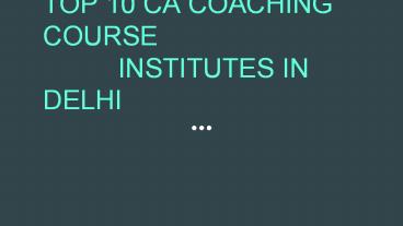 Best CA Coaching course institutes in Delhi