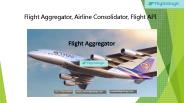 Flight Aggregator, Airline Consolidator, Flight API