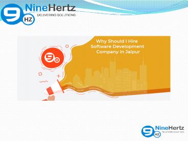 Why Should I Hire Software Development Company in Jaipur?