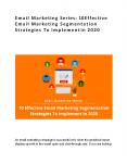 10 Effective Email Marketing Segmentation Strategies To Implement In 2020 PowerPoint PPT Presentation