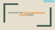 How does the airline reservation system work?