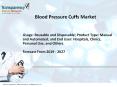Blood Pressure Cuffs Market: Increase in Prevalence of Hypertension to Drive the Market PowerPoint PPT Presentation