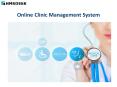 Clinic Management Software Overview PowerPoint PPT Presentation