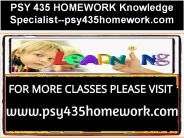 PSY 435 HOMEWORK Knowledge Specialist--psy435homework.com