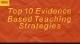 Top 10 Evidence Based Teaching  Strategies PowerPoint PPT Presentation