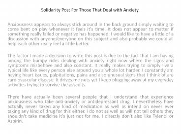 Solidarity Post For Those That Deal with Anxiety
