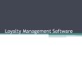 Know More About A Loyalty Management Software - Nanovise POS PowerPoint PPT Presentation
