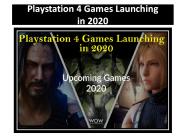 Playstation 4 Games Launching in 2020
