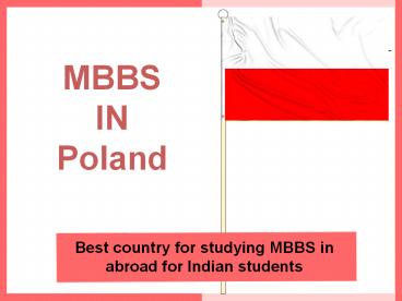 MBBS in Poland - Top Colleges, Low Fees, No Donation