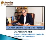 Dr Alok Sharma Stem cell Therapy