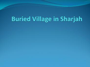 Buried Village in Sharjah