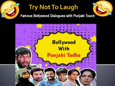 Punjabi Version of Famous Bollywood Dialogues