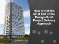 Design Build Project Delivery Approach PowerPoint PPT Presentation