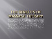 The Benefits Of Massage Therapy