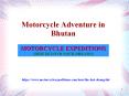 Motorcycle Adventure in Bhutan PowerPoint PPT Presentation