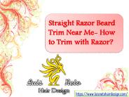 Straight Razor Beard Trim Near Me