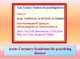Acute Coronary Syndrome for practicing doctors PowerPoint PPT Presentation
